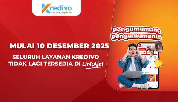 Image Artikel Pengumuman Penting: Layanan Kredivo Tidak Lagi Beroperasi di LinkAja Mulai 10 Desember LinkAja